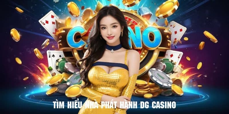 DG Casino Locla88 - Sảnh game bài “hút” người chơi 5 DG Casino là nhà phát hành các trò chơi bài