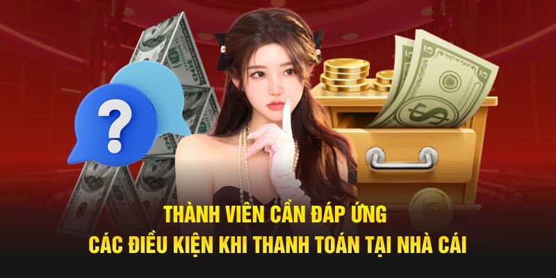 Rút tiền Locla88 - Hướng dẫn chi tiết cho người mới 8 Điều kiện rút tiền Locla88